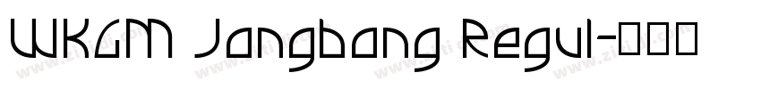 WKGM Jangbang Regul字体转换